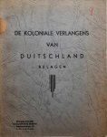 NN - De koloniale verlangens van Duitschland - Bijlagen (het hoofddeel leveren wij als PDF-bestand)