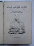 -. - Jaar- en zakboekje der kunst en wetenschap bevorderende maatschappij onder de zinspreuk V.W.