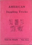 Tricks Limited - American Juggling Tricks (Nederlandstalig) Tricks Limited - American Juggling Tricks (Nederlandstalig)