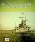 Freivogel, Z - Austro-Hungarian Cruisers in World War one Freivogel, Z - Austro-Hungarian Cruisers in World War one