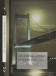 Grondahl, Jens .Christian.  Uit  het Deens vertaald  door Gerard Cruys - Veranderend Licht  Volkskrant serie: Bekroond Europa - div. literatuurprijzen