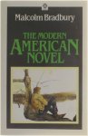 Malcolm Bradbury - The Modern American Novel