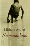 Hisham Matar - Niemandsland