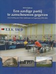 Scheltens, Wil - Een aardige partij te aanschouwen gegeven -Over tachtig jaar Talo, tafeltennis en Loppersum 1936-2016