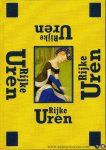 Warnier, M. / Heesch, A. van - Rijke uren. Een hedendaags getijdenboek door dichters en beeldend kunstenaars