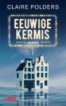 Claire Polders - Eeuwige kermis