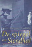 Heusden, Barend van & Els Jongeneel - De spiegel van Stendhal. Over de weergave van de werkelijkheid in literatuur Heusden, Barend van & Els Jongeneel - De spiegel van Stendhal. Over de weergave van de werkelijkheid in literatuur