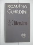 Guardini, Romano - De Uitersten. De christelijke leer over de dood, de loutering na de dood, de opstanding, het oordeel en de eeuwigheid.