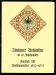 DÜNNWALD, RUDOLF - Aachener Architektur im 19. Jahrhundert. Friedrich Ark. Stadtbaumeister 1839 - 1876