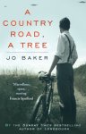 Jo Baker - A Country Road, A Tree Shortlisted for the Walter Scott Memorial Prize for Historical Fiction