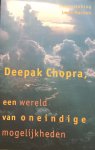 Nacson, Leon (samenstelling) - Deepak Chopra; een wereld van oneindige mogelijkheden