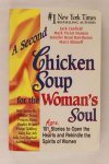 diversen - A second chicken soup for the woman's soul ( 2 foto's)