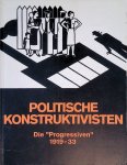 Gaßner, Hubertus - Politische Konstruktivisten: die "Progressiven" 1919-33