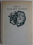 Amstel Gerard van den, ill. Doeve J - Terug naar den Olympus Over goden en helden bij Grieken en Romeinen