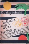 Croo, M.H. du - De dag in Indië... Indische eigenwijze liedjes van Brammetje