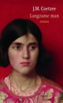 Coetzee, J.M. - Langzame man