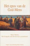 Maria Valtorta - Het epos van de God-Mens Deel 4