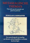 Douglas R. Hofstadter , Eugène Dabekaussen 58459 - Metamagische thema's op zoek naar de essentie van geest en patroon
