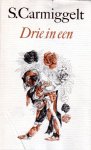 Carmiggelt, S. - Drie in een