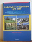Diversen - Railvervoer in Nederland 1972-1997 / druk 1