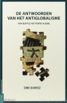 BARREZ, D. - De antwoorden van het antiglobalisme. Van Seattle tot Porto Alegre.
