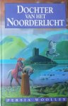 Persia Woolley - Dochter van het noorderlicht