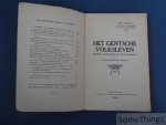 Celis, Gab. [Celis, Gabriël] - Het Gentsche volksleven : gebruiken en plechtigheden naar datum gerangschikt : folkloristische schets.