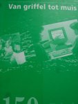L.M.M. Heruer e.a. (red.) - "Van Griffel tot Muis"  150 jaar Stichting Katholiek Onderwijs, Leiden.