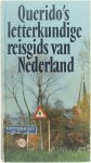 red: Willem van Toorn - Querido's letterkundige reisgids van Nederland