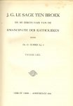 Gorris, Dr. G.S.J. Voorwoord F.J.M. Wassenaar S.J. - J.G. Le Sage ten Broek en de eerste faze van de emancipatie der katholieken. Deel II