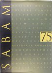Georges Renoy, Henri-Floris Jespers, Jan Hautekiet, Jeanne Brabants, Nic Bal, E.V.A. - SABAM 75 [100 genumm. luxe ex.] 1922 - 1997