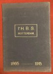 Ter - Ter herinnering aan het 50-jarig bestaan der 1e H.B.S. te Rotterdam 1865-1915