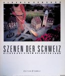 Höltschi, Peter - Alberto Venzago: Szenen der Schweiz: Bilder aus einem gelobten Land