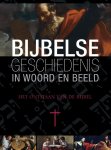 Reinier Sonneveld, Piet Van Midden, Pieter Waalewijn, Willien Van Wieringen - Bijbelse geschiedenis in woord en beeld 10 Het ontstaan van de bijbel
