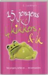 E. Lockhart - 15 jongens, 4 kikkers & ik