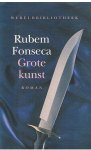 Fonseca, Rubem - Grote kunst