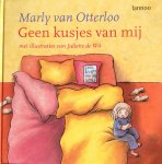 Otterloo, M. van - Geen kusjes van mij