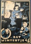 RIBBENTEL-MAGERBUICK [=John C.J. Kennis]. - O, dat Wintertje '45. Een vluchtige maar luchtige herinnering aan de laatste (?) maar raakste (?) oorlogswinter.