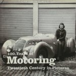  - 100 Years of Motoring