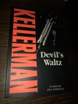 Jonathan Kellerman - Devil’s Waltz