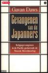 Daws, G. - Gevangenen van de Japanners / druk 1