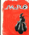 Miró, Joan - Toward a New Miró - Sculpture april 27 - 9 june 1984
