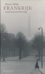 Miller, Henry - Frankrijk. Land van herinnering