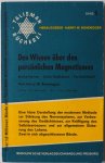 Bondegger Harry W - Das Wissen über den persönlichen Magnetismus 1. Teil Band 8 Talisman Bücherei