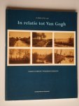 Catalogus - In relatie tot Van Gogh, Fotografie van tijdgenoten