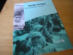 Veen, Hans van de; fotografie Pennarts, Chris - Hulp Helpt: Waarom ontwikkelingssamenwerking centraal moet staan bij de verkiezingen voor de Tweede Kamer