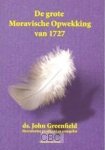 J. Greenfield - De grote Moravische Opwekking van 1727
