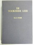 Vonk, Ds. C. - De voorzeide leer, deel 1b --- De Heilige Schrift. Leviticus