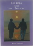 Sai Baba - Sai Baba parle des relations