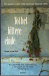 Longden - Tot het bittere eind / druk 1